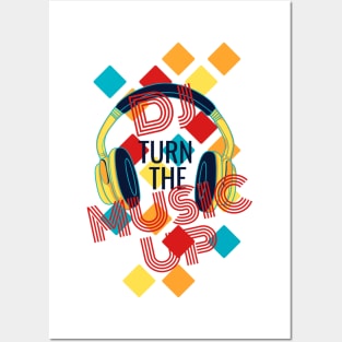 TURN THE MUSIC UP by WOOF SHIRT Posters and Art
